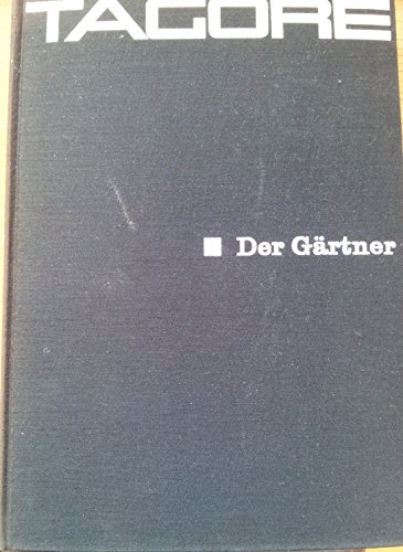 Der Gärtner: Gedichte von der Liebe und vom Leben von Kristkeitz Werner